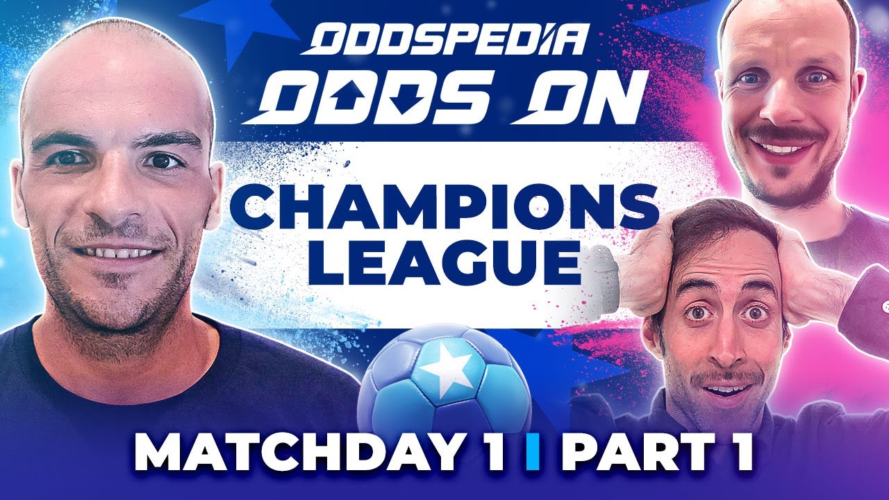 Preview Champions League: Expert Picks, Predictions, Best Bets for Matchday 1