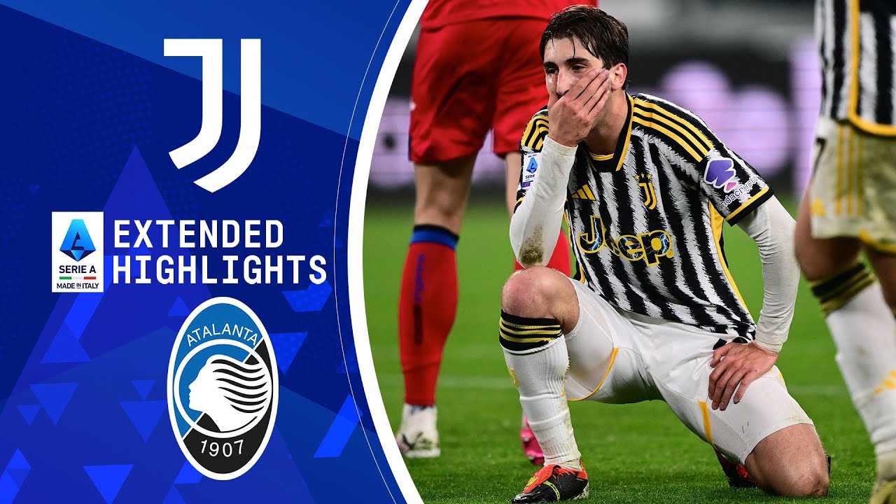 Preview Juventus vs. Atalanta: A Blockbuster Serie A Week & Arsenal’s Saliba Extension