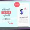Why Mobile-First Design Is the Essential Standard Today