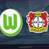 Bundesliga Matchday 28: Bayer Leverkusen vs. VfL Wolfsburg