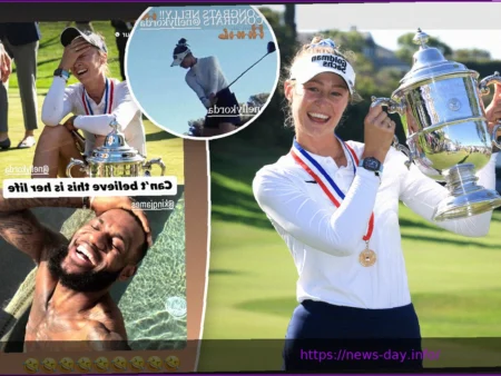 LeBron James Congratulates Nelly Korda on U.S. Women’s Open Victory